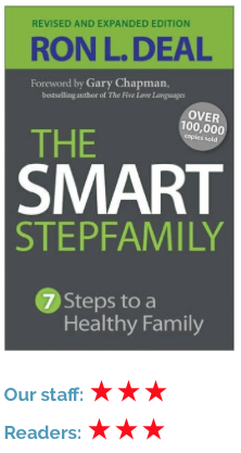 The Smart Stepfamily by Ron Deal, stepparenting advice and information